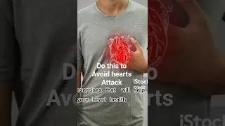protect your heart health with this 3 exercise
