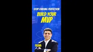 Stop Chasing Perfection, the MVP Framework Every Founder Needs, Launchpad  part 2