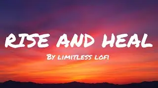 &ldquo;Rise, Heal, Grow &ndash; A Soft Lofi Journey&rdquo;