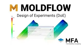 Mit DOE in MOLDFLOW Zeit und Kosten sparen - MF ACADEMY