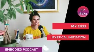 A Mystical Initiation to Kick Off 2022