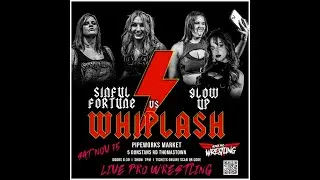 ALPHA WHIPLASH 2025: The Glow Up vs Miss Fortune & Nova Nicholls (YOUTUBE EDITION)