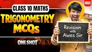 Trigonometry Full MCQ Practice 🔥 | Class 10 Maths | NCERT | Chapter 8 One Shot | Maths with Awes Sir