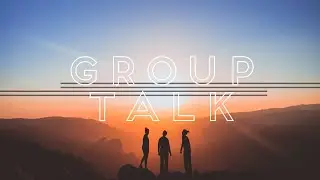 Group Talk:  Finding What You’re Looking For
