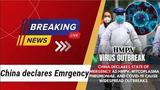 HMPV deadly Outbreak in China : Another Lockdown Coming Soon.