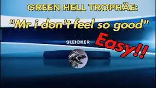 Green Hell Trophäe: 