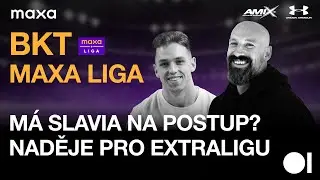 Co stojí za vzestupem Slavie? Drama u dna tabulky a kdo si říká o šanci v extralize? | BKT MAXA LIGA