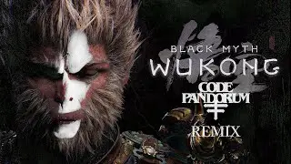 BLACK MYTH: WUKONG - Deathstep & Hardtechno Remix by Code: Pandorum
