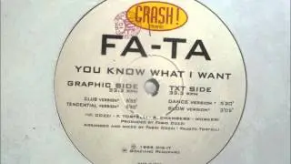 Fa-Ta - You Know What I Want