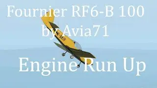 X-plane 11 Avia71 RF6-B Engine Run Up