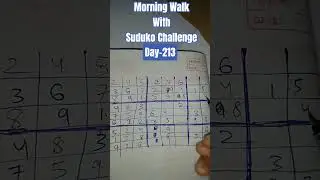 Morning Walk With Suduko Challenge -213||