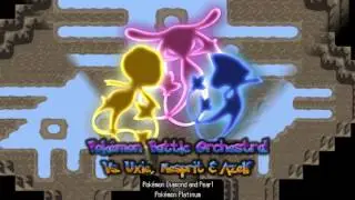 Pok&eacute;mon Battle Orchestra! Vs. Uxie, Mesprit & Azelf