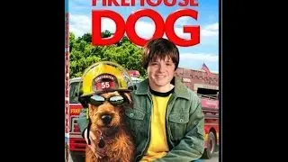 Opening To Firehouse Dog 2007 DVD