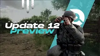 Hell Let Loose Update 12 Preview