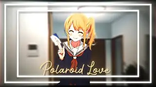 Ruby Hoshino - Polaroid love - amv edits