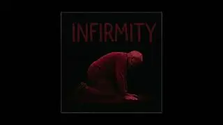 INFIRMITY - Avunhuuto Petollisten Keskell&auml;