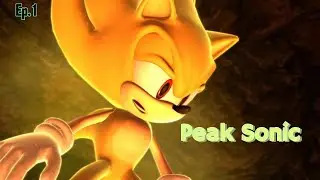 In Defiance of Non - Boost Sonic Advocates Ep.1- Sonic Unleashed
