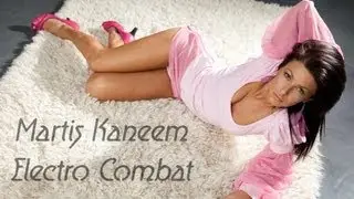 Martis Kaneem - Electro Combat