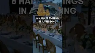 8 Haram Things in a Wedding #deen #wedding #islam #nikah #dua #muftimenk #shorts #motivation #haram