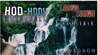 HOD-HODI WATERFALL||  LOONG SNOOG || TEA ESTATE || BY RAHMAN VLOGS