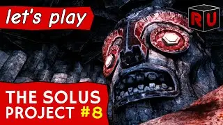 The Artery of Heat & Secluded Darkness | Let's play The Solus Project ep 8
