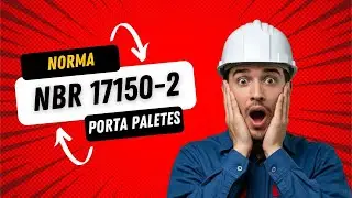 NBR 17150 2 Inspe&ccedil;&atilde;o de Estruturas Porta Paletes