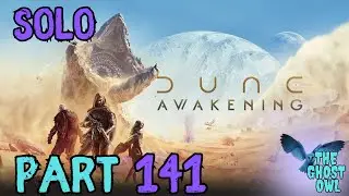 Dune Awakening Solo Part 141 Main Story A Sign From Above