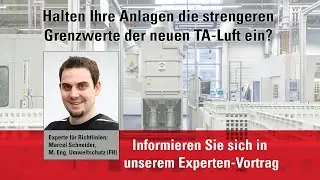 Neue TA Luft: Experten-Vortrag &uuml;ber strengere Grenzwerte g&uuml;ltig ab 01.12.21