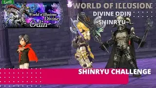 DFFOO GL - WOI Divine Odin SHINRYU Challenge