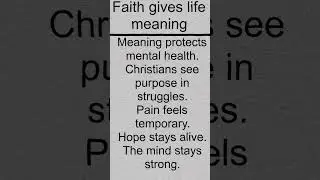 &ldquo;Faith Gives Meaning to Every Struggle&rdquo; ⭐ #christianfacts