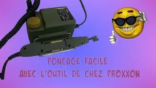 Présentation de l'outil ponçage Proxxon