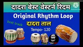 दादरा ताल Western Dadra Taal Tabla Dholak Drum Pad Mix Rhythm Loop Tempo 120 