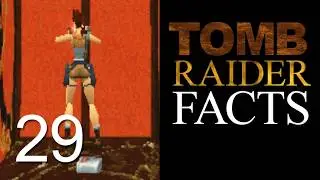 Tomb Raider Weird Facts - Episode 29 - The Hidden Room of the Temple of Xian