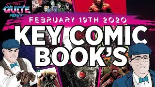 NEW KEY COMICS THIS WEEK - 19TH FEBRUARY 2020