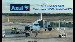Espa&ccedil;o Azul - Campinas (VCP) - Natal (NAT) - Azul Airbus A321Neo [English Subtitles Available]