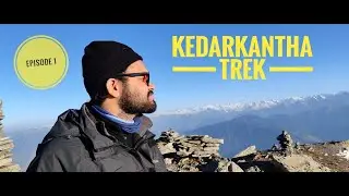 kedarkanth trek ep1 |How I reach Sankri|