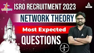 Network Theory Questions #2 | Electronics Engineering | ISRO Recruitment 2023 | By Lawrence Sir