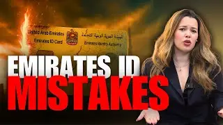How One Emirates ID Mistake Can Send You Home!