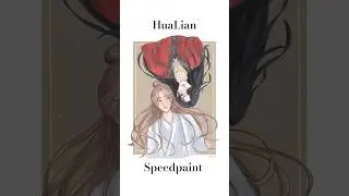 [MinG] Hualian speedpaint #mxtx #tgcf #hualian #huacheng #xielian #speedpaint #drawing #art