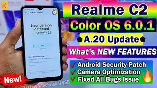 Realme C2 New A.20 Update Color Os 6 December | What's New Features | Realme C2 New Update Features