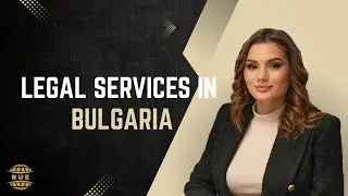 Legal services in Bulgaria