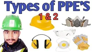Types of PPE in hindi ! Types of personal protective equipment ! PPE in Hindi ! safety video ! PPE