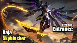Kaja Skyblocker Revamped Skin Lucky Box Entrance (4K) Mobile Legends #MOBILELEGENDS