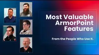 Top ArmorPoint Cybersecurity Features, From the People Who Use It