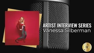 Artist Interview Series #2:  Vanessa Silberman