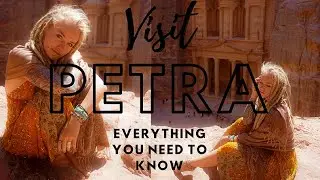 Travel Guide to PETRA!