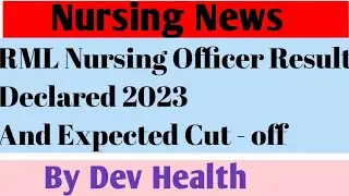 How to Check RML Nursing Officer Result 2023#कैसे चेक करेRML scorecard#RMLNursingofficer Cut-off2023