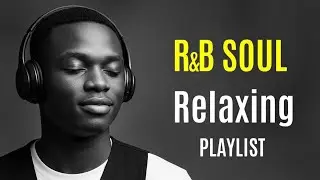 【R&B Soul】Deep Healing Soul 🍷 | Emotional Music to Comfort Your He 🕯️ | Soulwave Engine