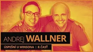 Andrej Wallner: Trpezlivosť je základom toho, čo vás dovedie k úspechu (Rozhovor)
