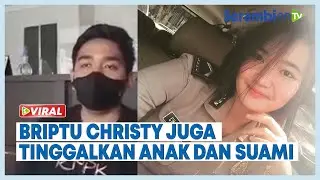 Ini Pengakuan Suami Dari Briptu Christy, Nasib Suami dan Anak Yang Ditinggalkan Oleh Briptu Christy